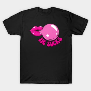 He sucks pink pop art T-Shirt